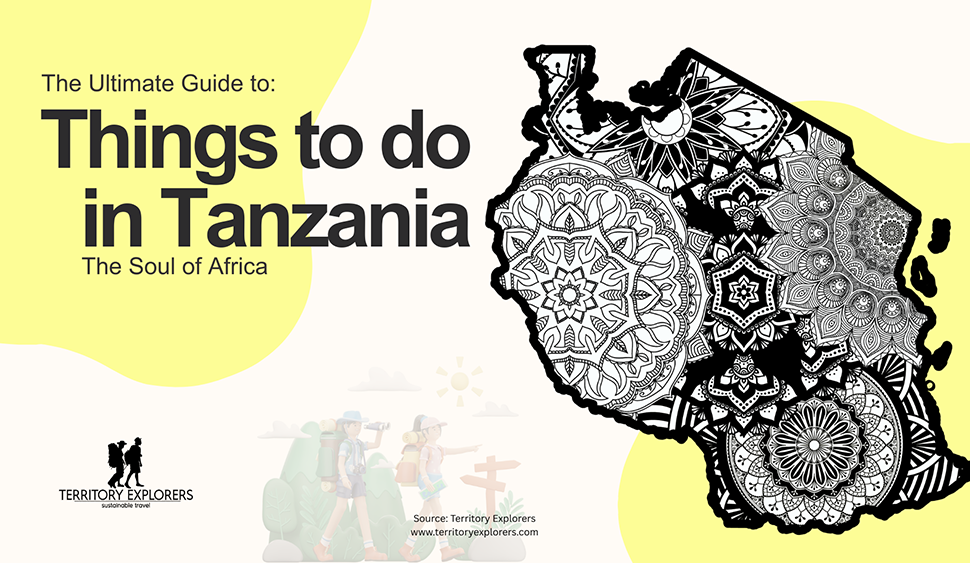 The Ultimate Guide to Things to do in Tanzania