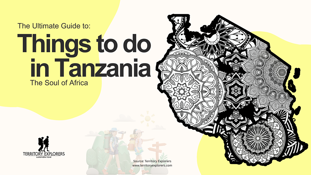 The Ultimate Guide to Things to do in Tanzania